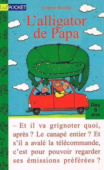 L'alligator de papa - Jeremy Strong
