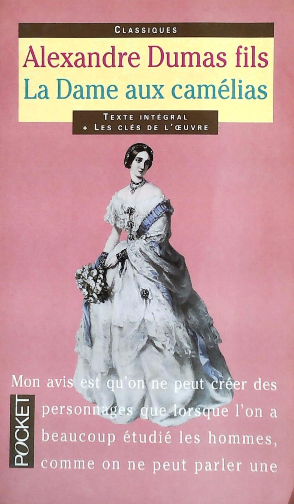 Livre La dame aux camélias - Alexandre Dumas fils (Livre d'occasion) - ISBN 226608318X