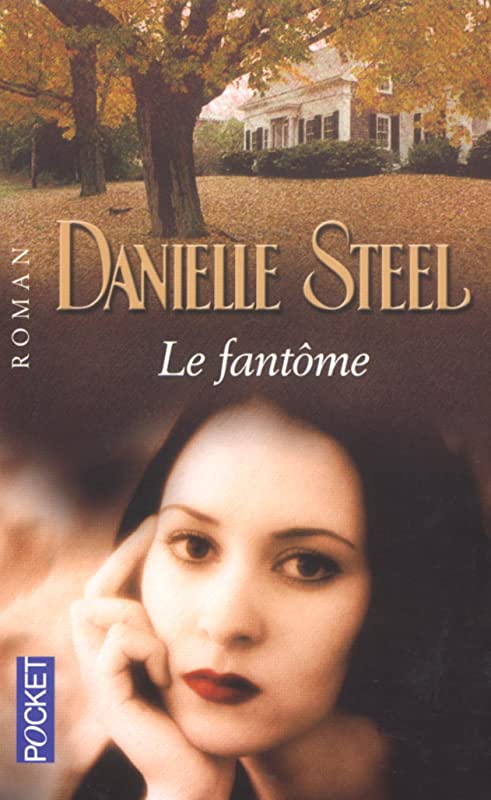Livre Le Fantôme - Danielle Steel (Livre d'occasion) - ISBN 2266110675