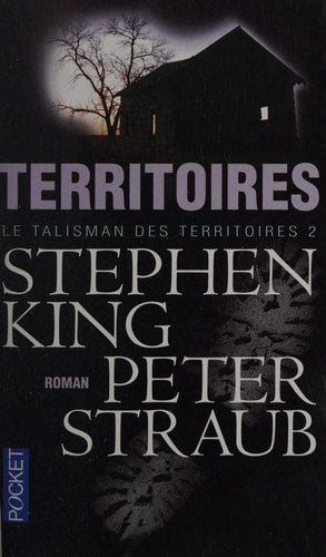 Livre Le talisman des territoires # 2 : Territoires (Stephen King / Peter Straub) (Livre...