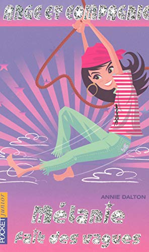 Livre Mélanie fait des vagues - Annie Dalton (Livre d'occasion) - ISBN 2266137611