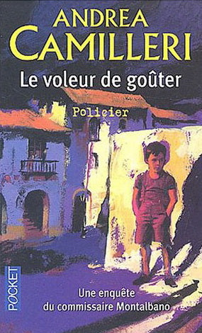 Le voleur de goûter - Andrea Camilleri