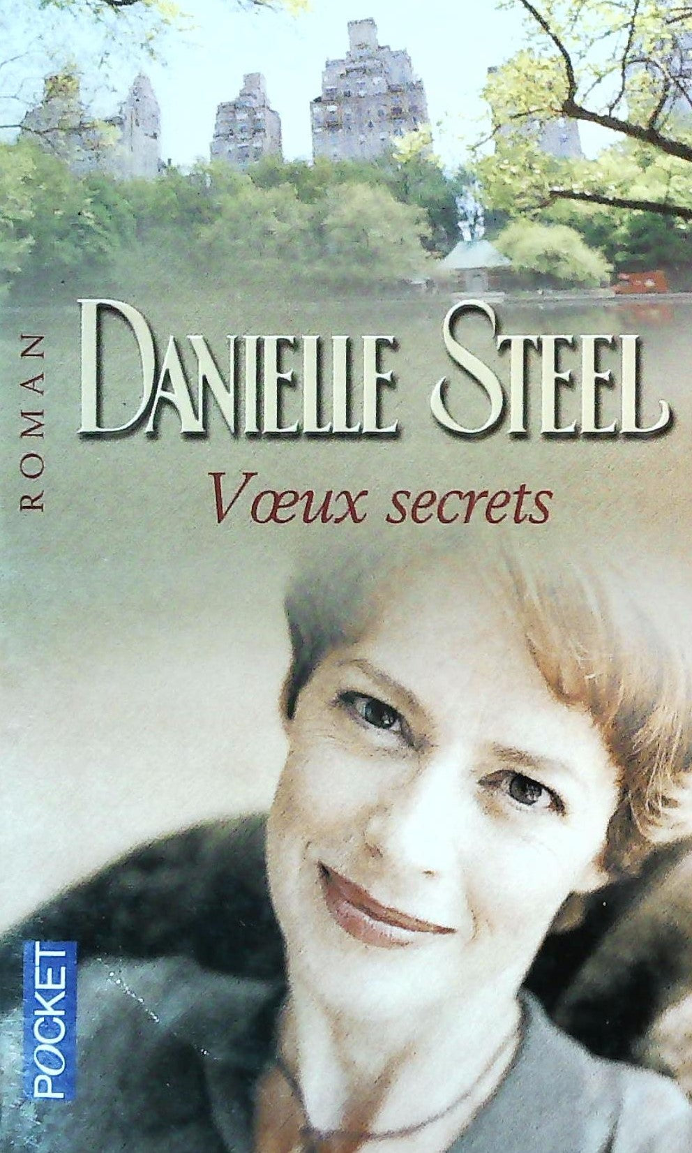 Livre Voeux secrets - Danielle Steel (Livre d'occasion) - ISBN 2266150219