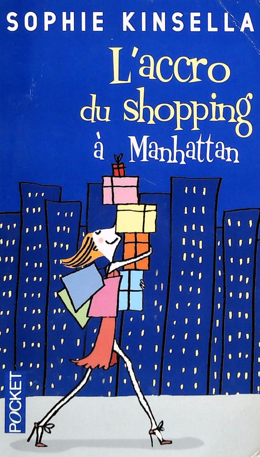 Livre L'accro du shopping à Manhattan - Sophie Kinsella (Livre d'occasion) - ISBN 2266162276