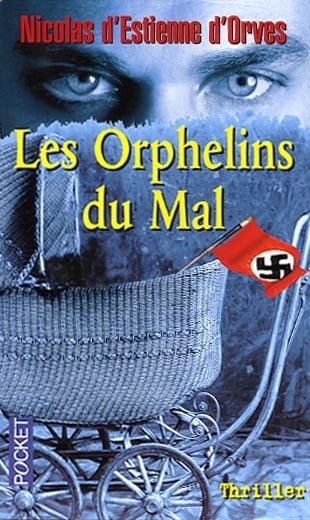 Livre Les orphelins du mal - Nicolas d'Estienne d'Orves (Livre d'occasion)