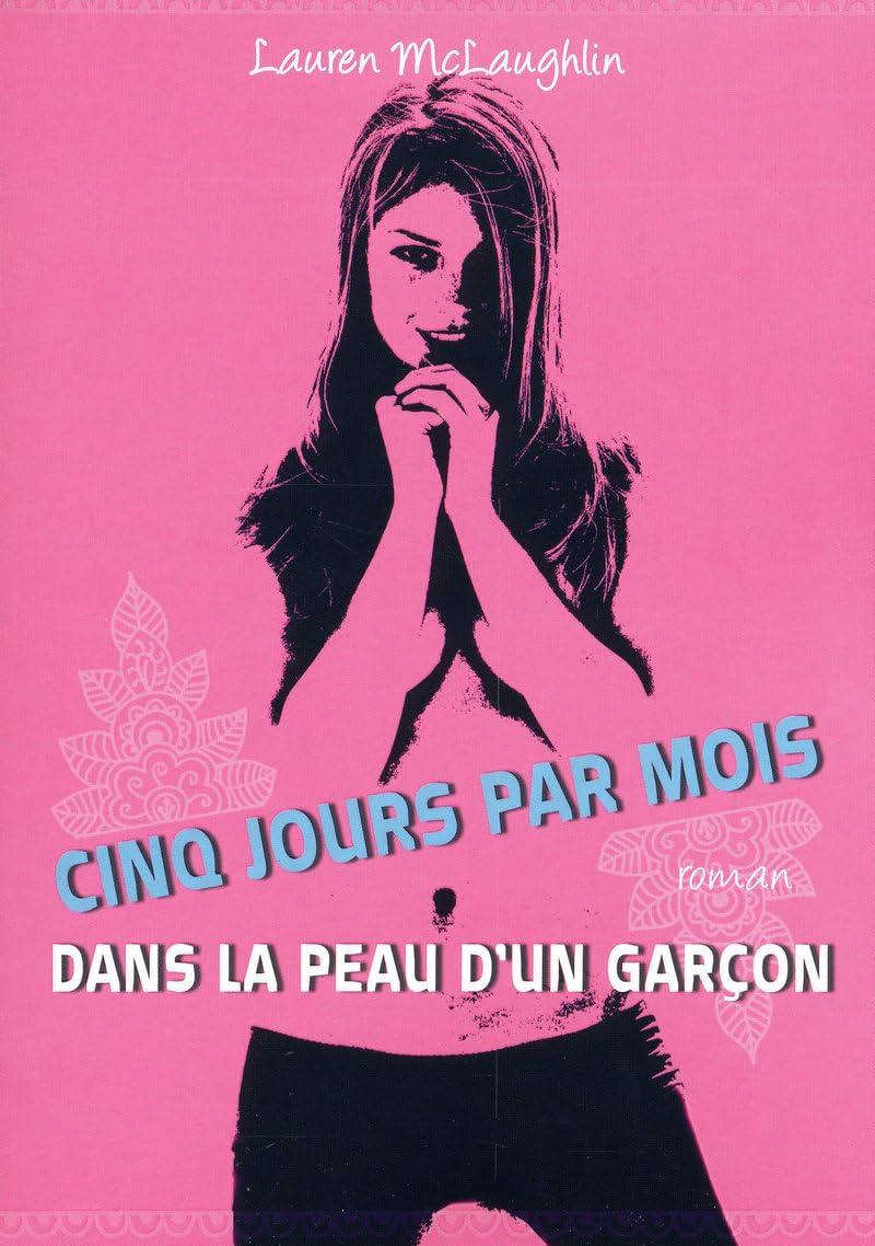 Livre Cinq jours par mois dans la peau d'un garçon - Lauren McLaughlin (Livre d'occasion)
