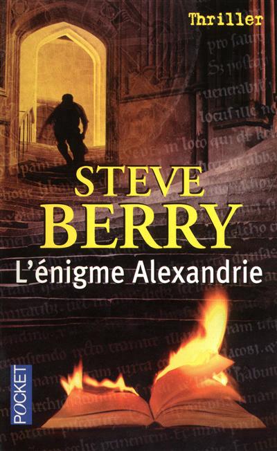 L'énigme Alexandrie - Steve Berry