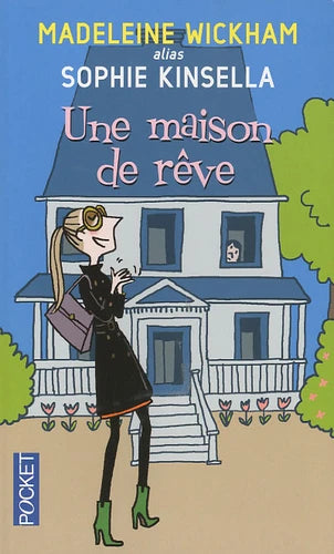 Livre Une maison de rêve (Madeleine Wickham, Sophie Kinsella) (Livre d'occasion) - ISBN 2266191756