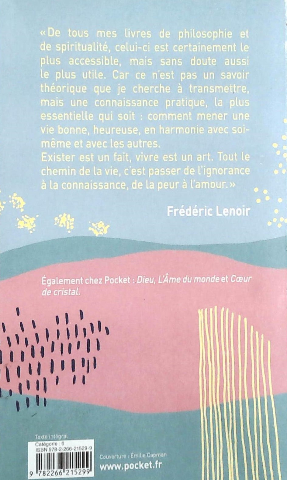 Livre Petit traité de vie intérieure - Frédéric Lenoir (Livre d'occasion)