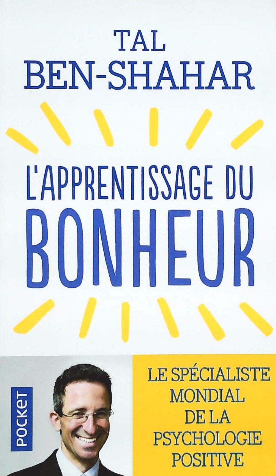 Livre L'apprentisage du bonheur - Tal Ben-Shahar (Livre d'occasion) - ISBN 2266219383