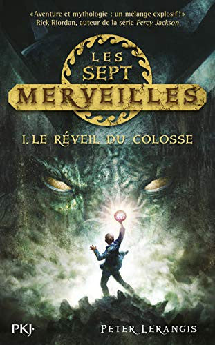 Livre Les sept merveilles # 1 : Le réveil du colosse (Peter Lerangis) (Livre d'occasion) - ISBN...