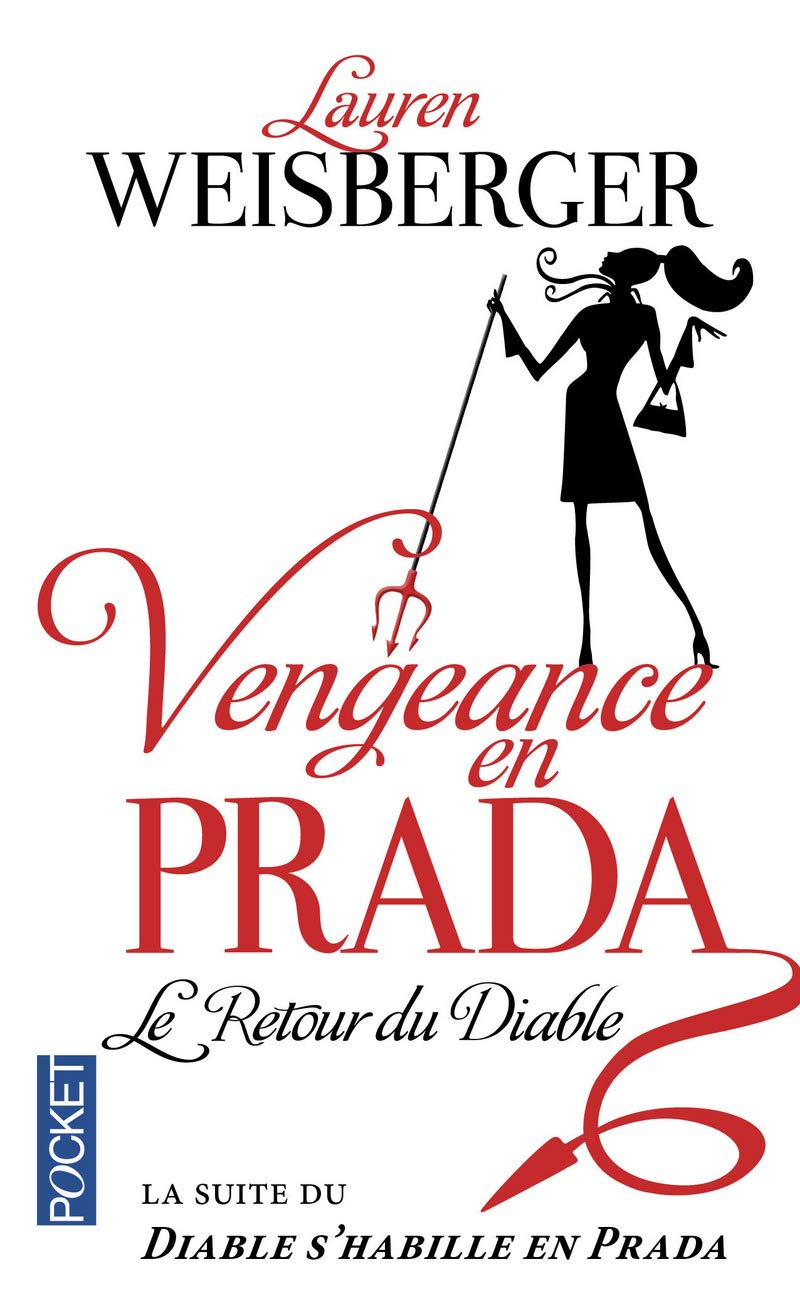 Livre Vengeance en Prada : Le retour du diable - Lauren Weisberger (Livre d'occasion) - ISBN 2266...