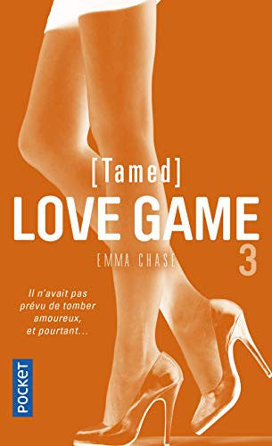 Livre Love Game # 3 : Tamed (Emma Chase) (Livre d'occasion) - ISBN 2266251554