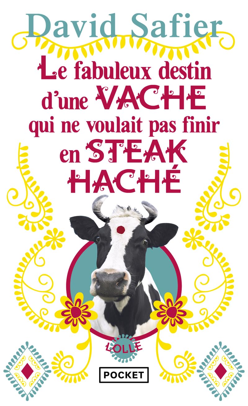 Livre Le fabuleux destin d'une vache qui ne voulait pas finir en steak haché - David Safier (Livr...
