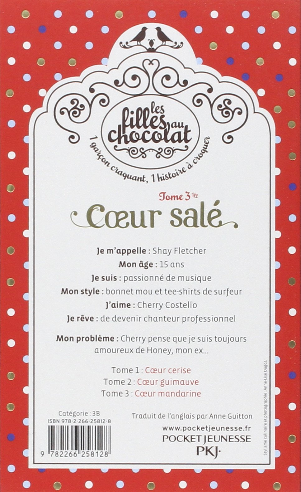 Les filles au chocolat # 3-1/2 : Coeur salé (Cathy Cassidy)