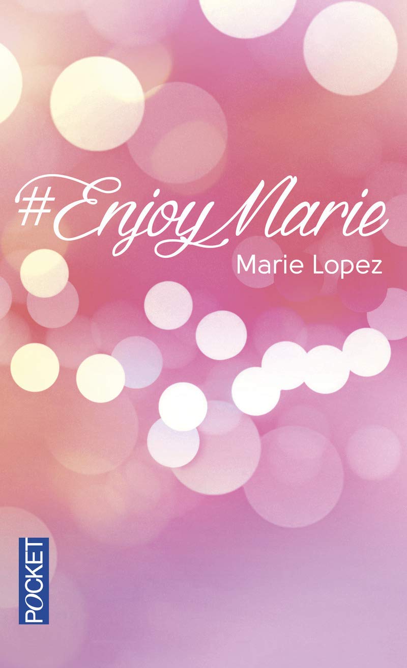 Livre #EnjoyMarie - Marie Lopez (Livre d'occasion) - ISBN 2266263811