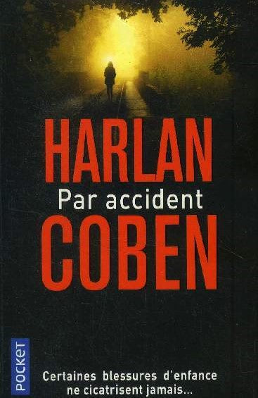 Livre Par accident (Harlan Coben) (Livre d'occasion) - ISBN 2266292153