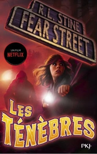 Fear Street # 3 : Les ténèbres - R.L. Stine