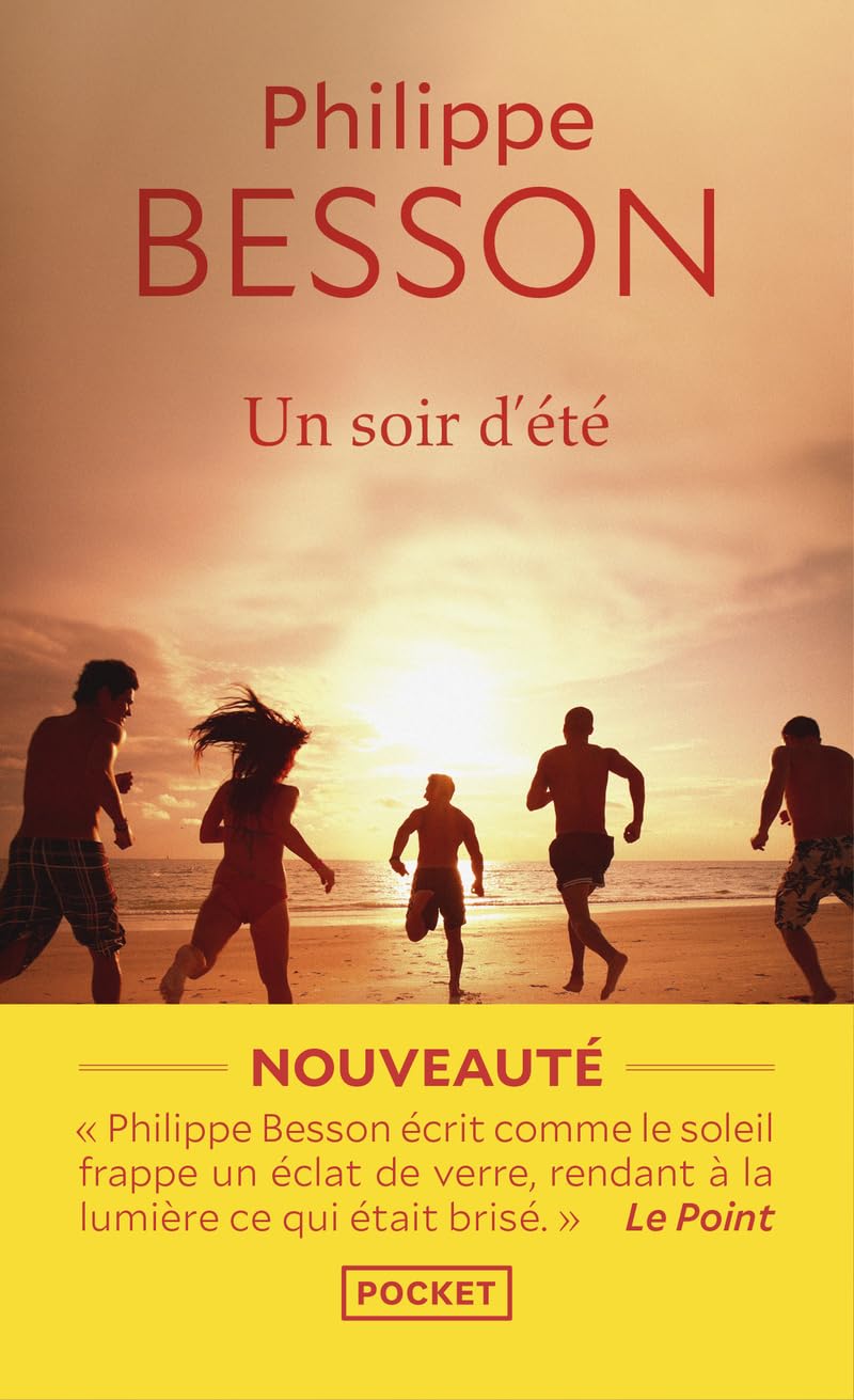 Livre Un soir d'été - Philippe Besson (Livre neuf) - ISBN 226634403X