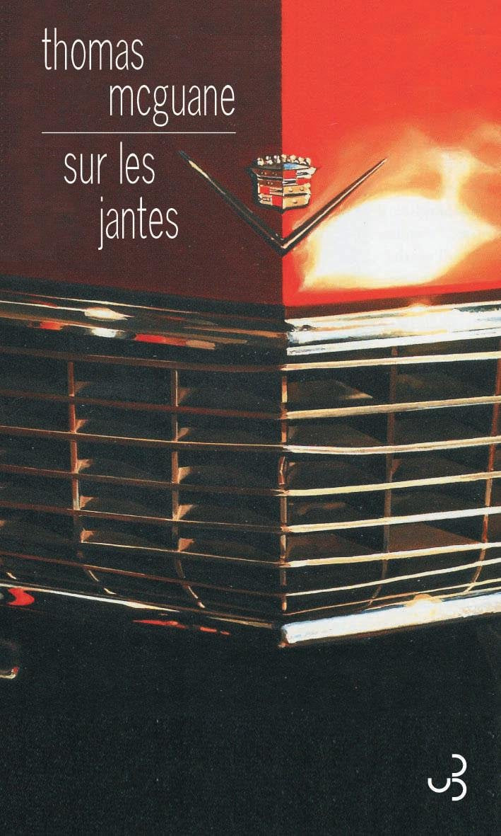 Livre Sur les jantes - Thomas McGuane (Livre d'occasion) - ISBN 226702277X