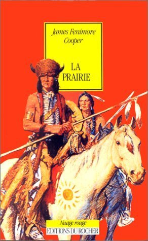 Livre La prairie - James Fenimore Cooper (Livre d'occasion) - ISBN 2268014320