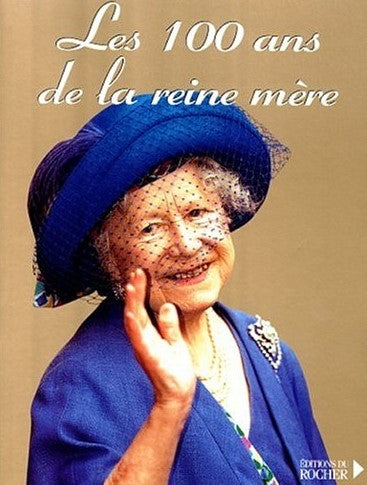 Livre Les 100 ans de la reine mère - Michel Guérin (Livre d'occasion) - ISBN 2268037061