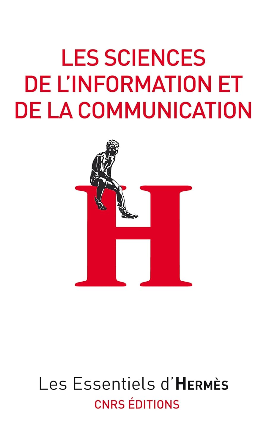 Livre Les sciences de l'information et de la communication - Éric Dacheux (Livre d'occasion) - IS...