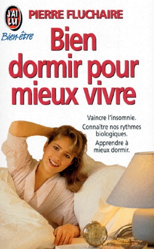 Livre Bien dormir pour mieux vivre - Pierre Fluchaire (Livre d'occasion) - ISBN 227707005X