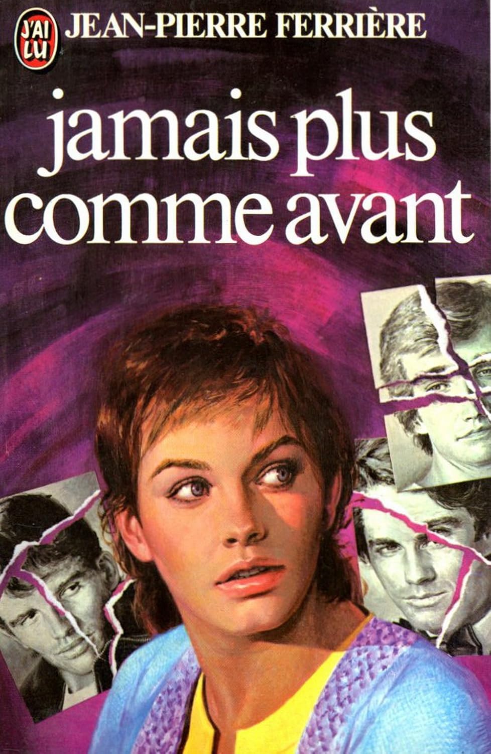 Jamais plus comme avant - Jean-Pierre Ferrière