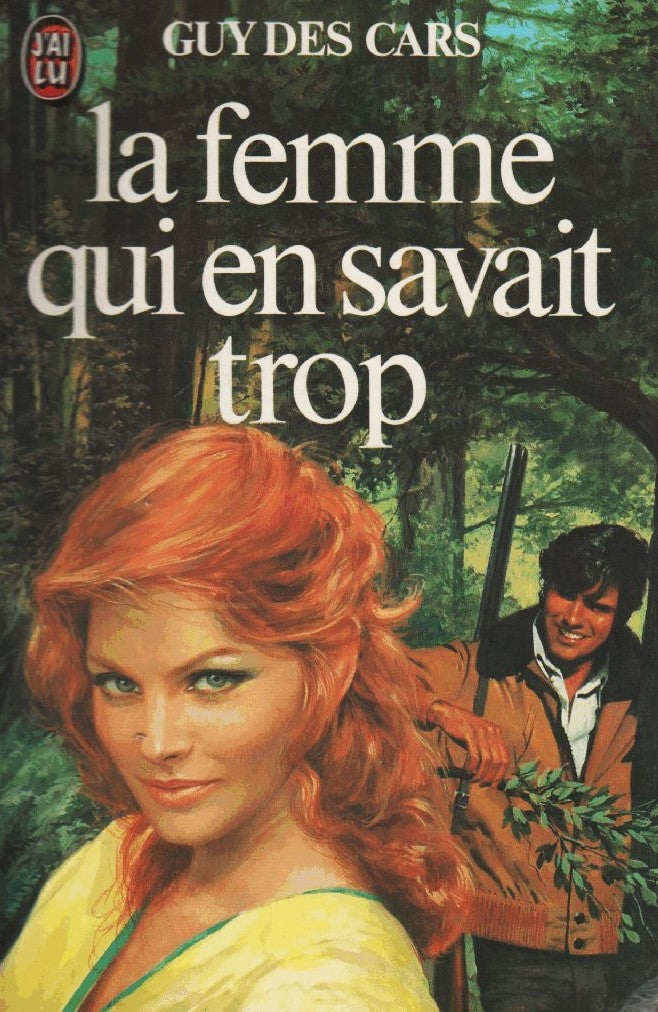 La femme qui en savait trop - Guy des Cars