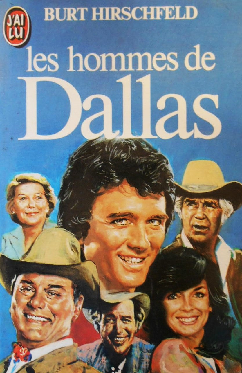 Livre Les hommes de Dallas - Burt Hirschfeld (Livre d'occasion) - ISBN 2277215503