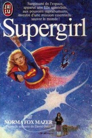 Livre Supergirl - Norma Fox Mazer (Livre d'occasion) - ISBN 2277217204