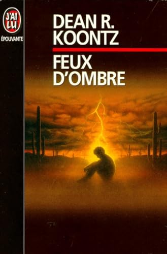 Livre Feux d'ombre - Dean R. Koontz (Livre d'occasion) - ISBN 2277225371