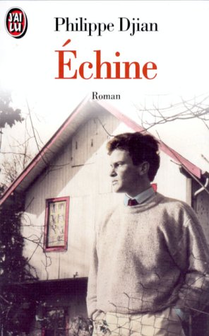 Livre Échine - Philippe Djian (Livre d'occasion) - ISBN 2277226580
