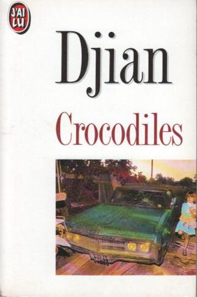 Livre Crocodiles (Philippe Djian) (Livre d'occasion) - ISBN 2277227854