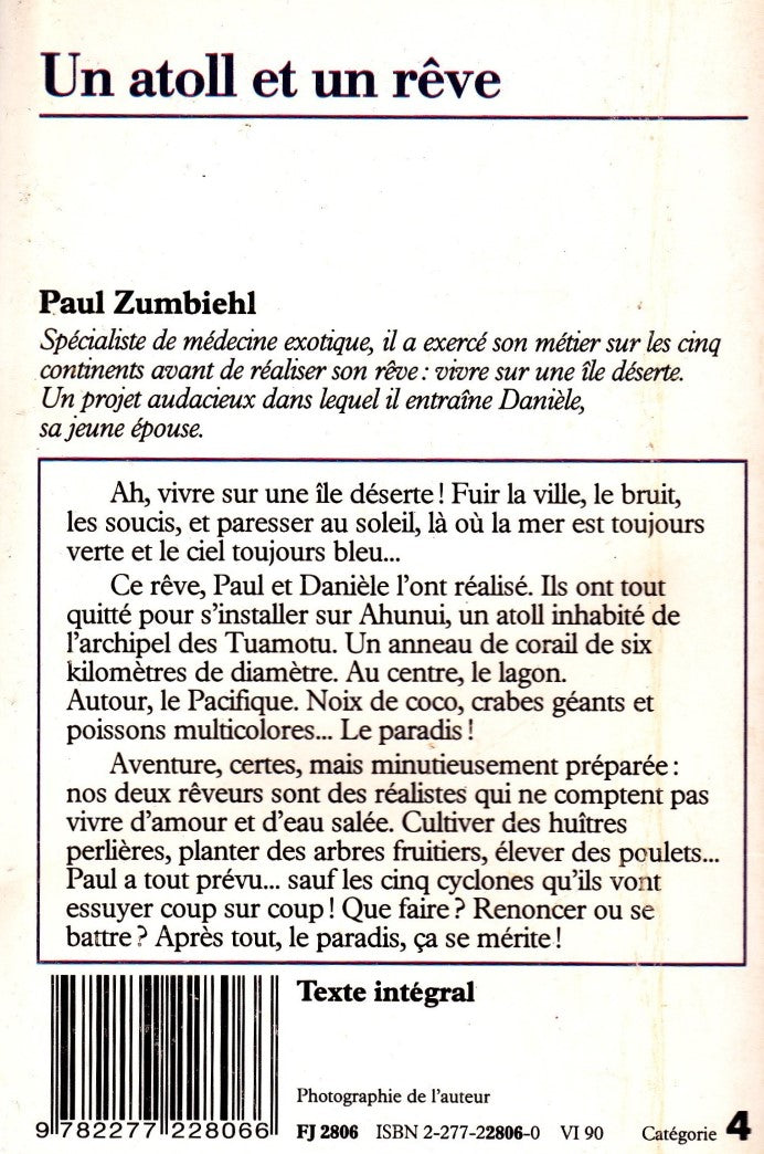 Livre Un atoll et un rêve un an sur une ile deserte - Paul Zumbiehl (Livre d'occasion) - ISBN 227...