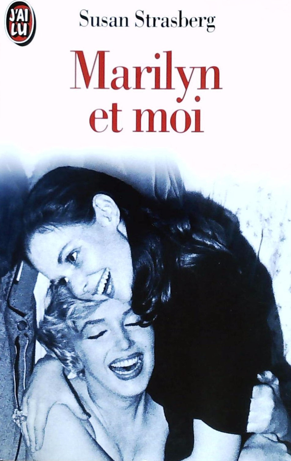 Livre Marilyn et moi - Susan Strasberg (Livre d'occasion) - ISBN 2277234443