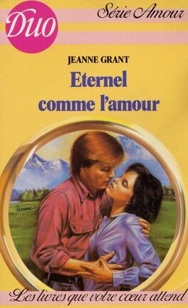 Livre Éternel comme l'amour - Jeanne Grant (Livre d'occasion) - ISBN 2277880507