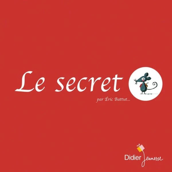 Livre Le secret - Éric Battut (Livre d'occasion) - ISBN 2278061542