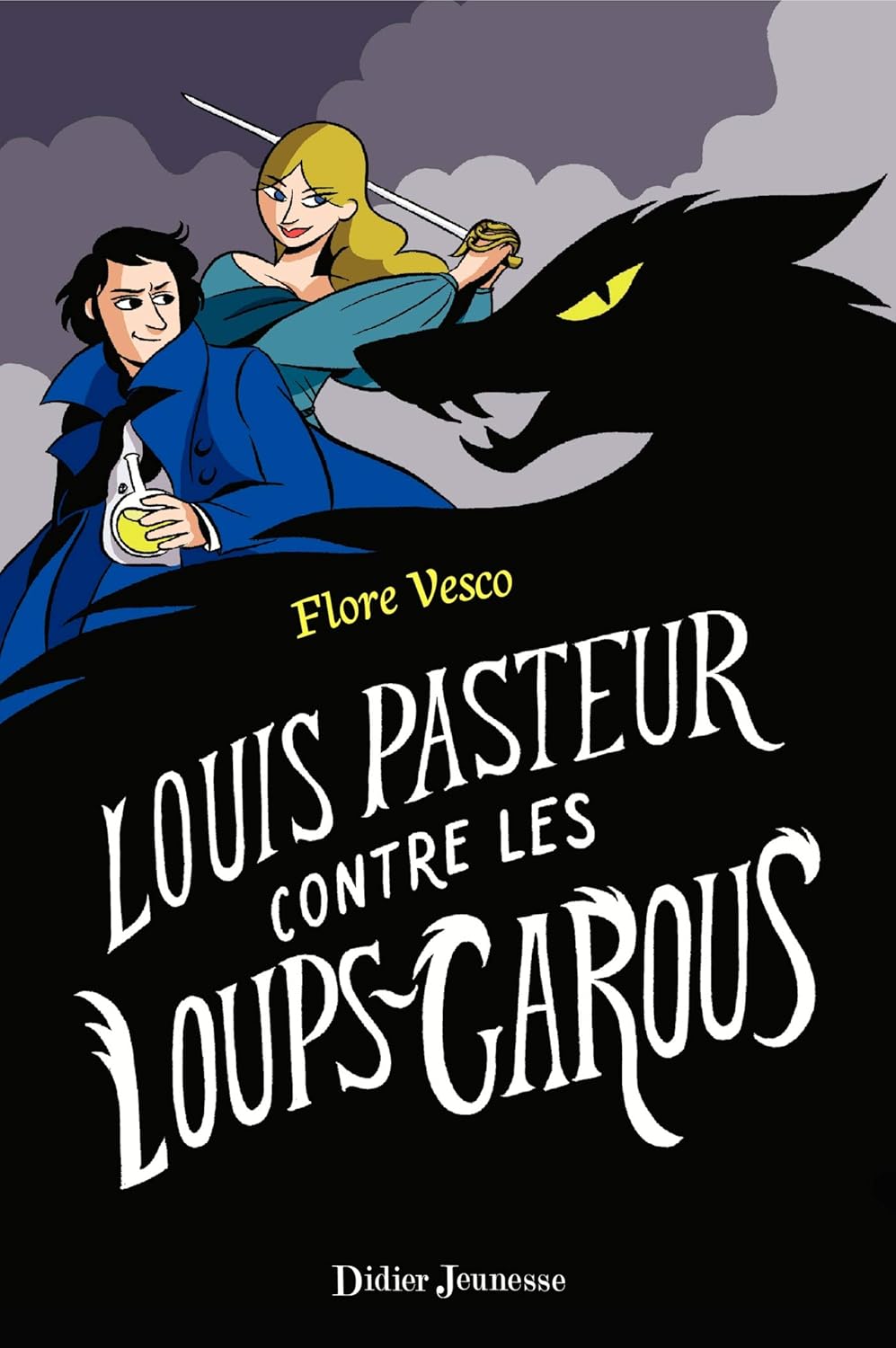 Livre Louis Pasteur contre les loups-garous - Flore Vesco (Livre neuf)