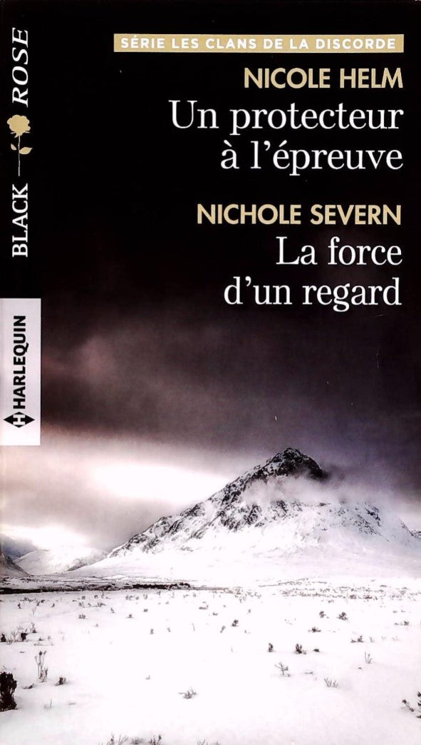 Livre ISBN 2280415224 Black rose # 550 : Un protecteur à l'épreuve -suivi de- La force d'un regard (Nicole Helm)