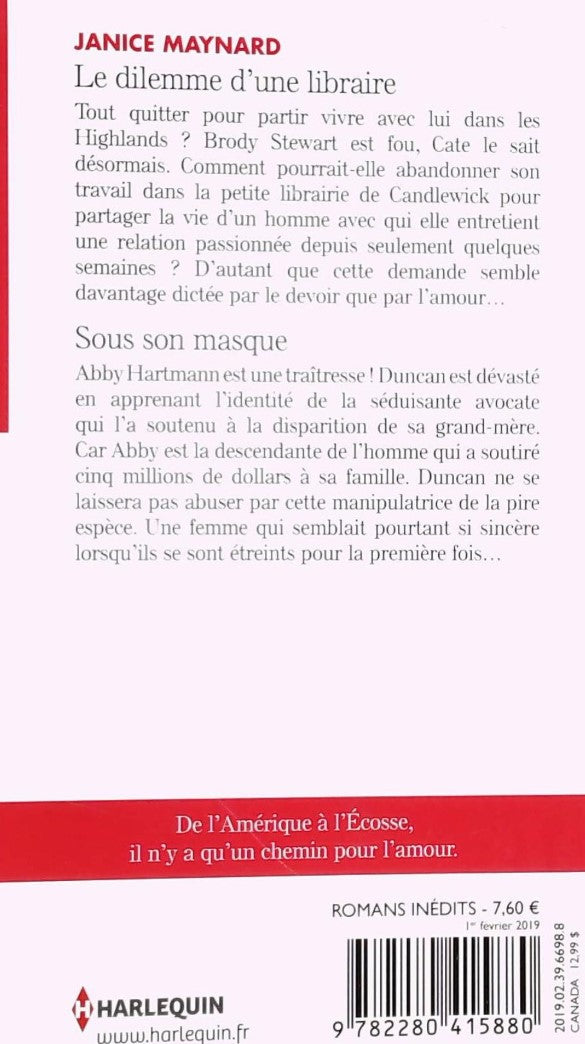 Passions (Harlequin) # 777 : Le dilemme d'une libraire -suivi de- Sous son masque (Janice Maynard)