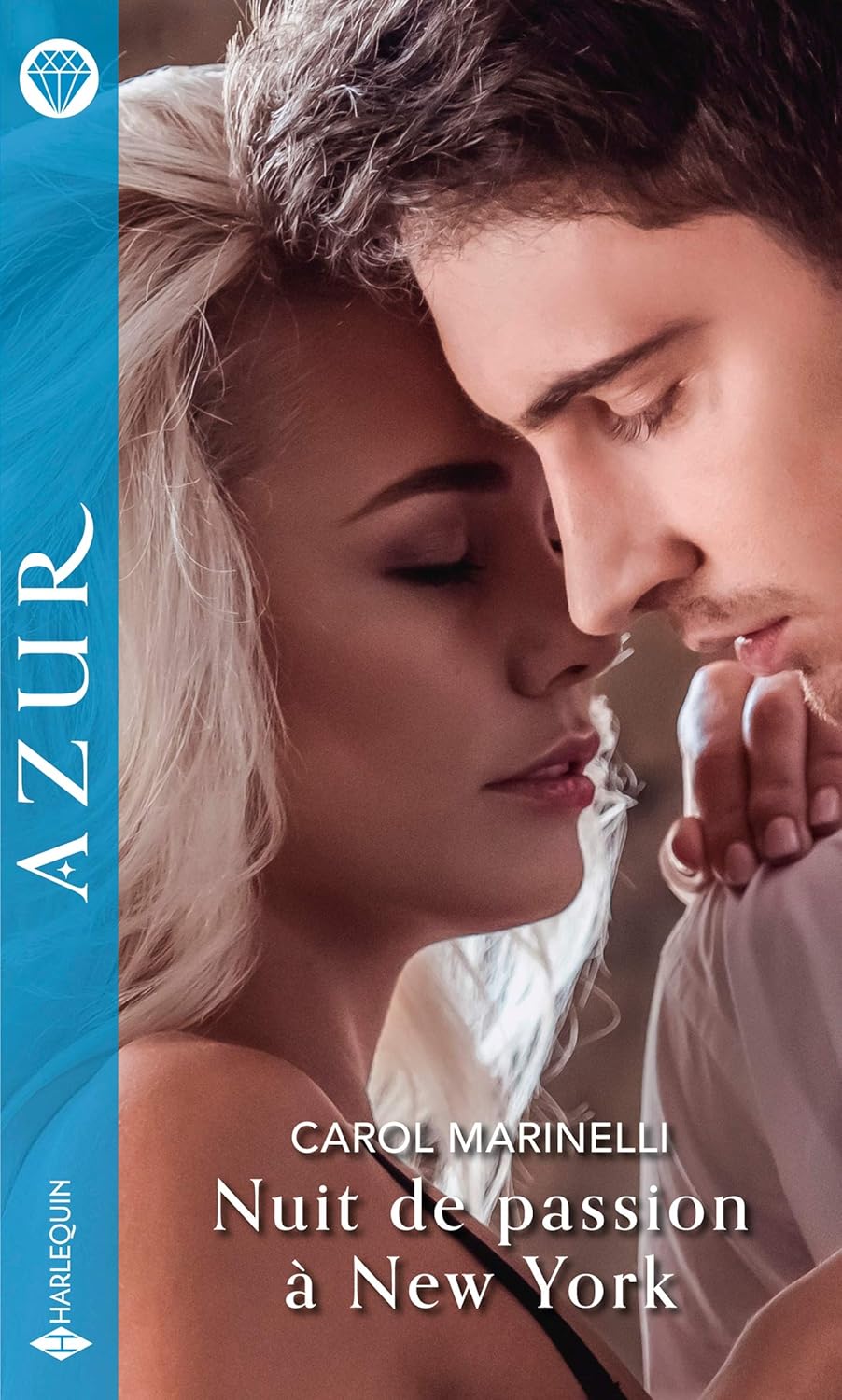 Azur (Harlequin) # 4193 : Nuit de passion à New York - Carol Marinelli