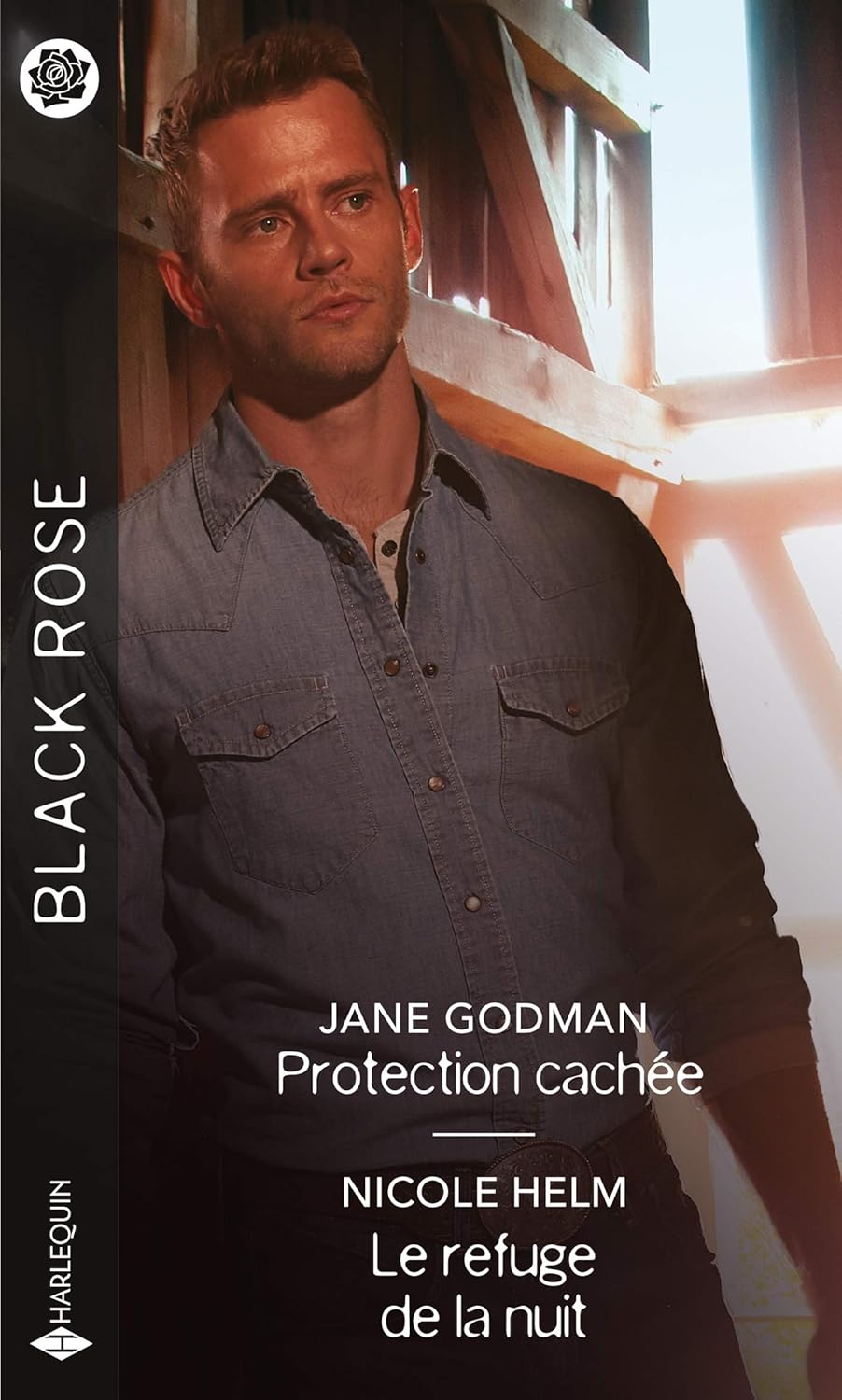 Black Rose (Harlequin) # 597 : Protection cachée -suivi de- Le refuge de la nuit - Jane Godman