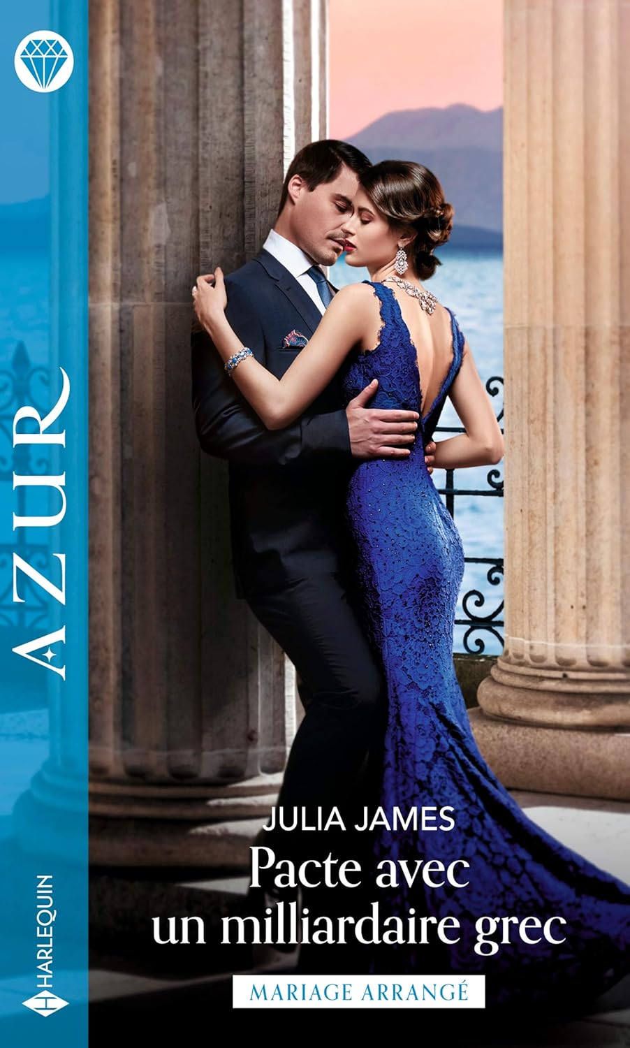 Azur (Harlequin) # 4345 : Pacte avec un milliardaire grec - Julia James