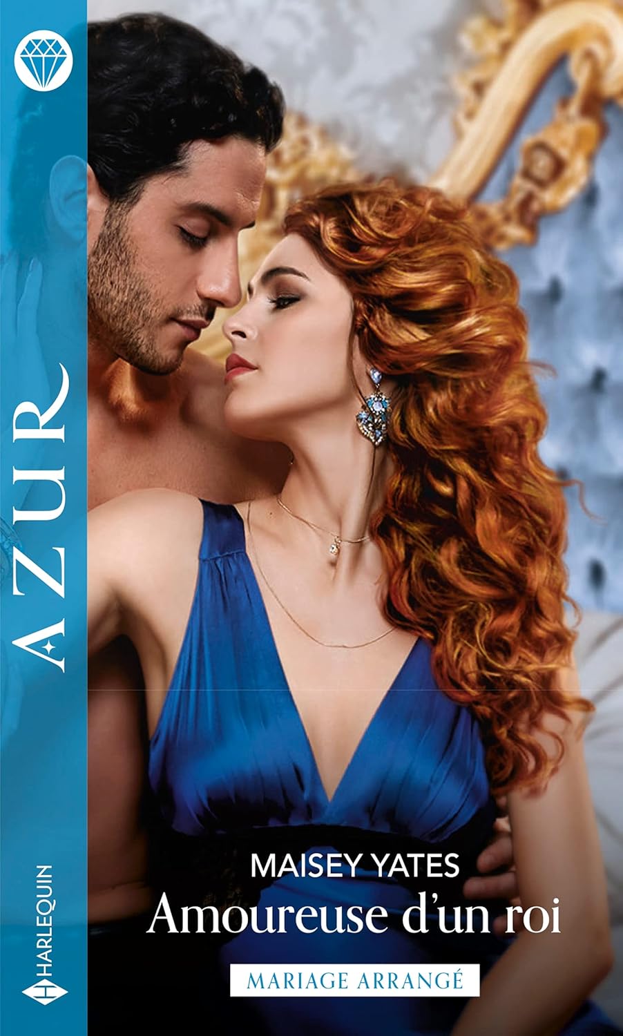 Azur (Harlequin) # 4367 : Amoureuse d'un roi - Maisey Yates