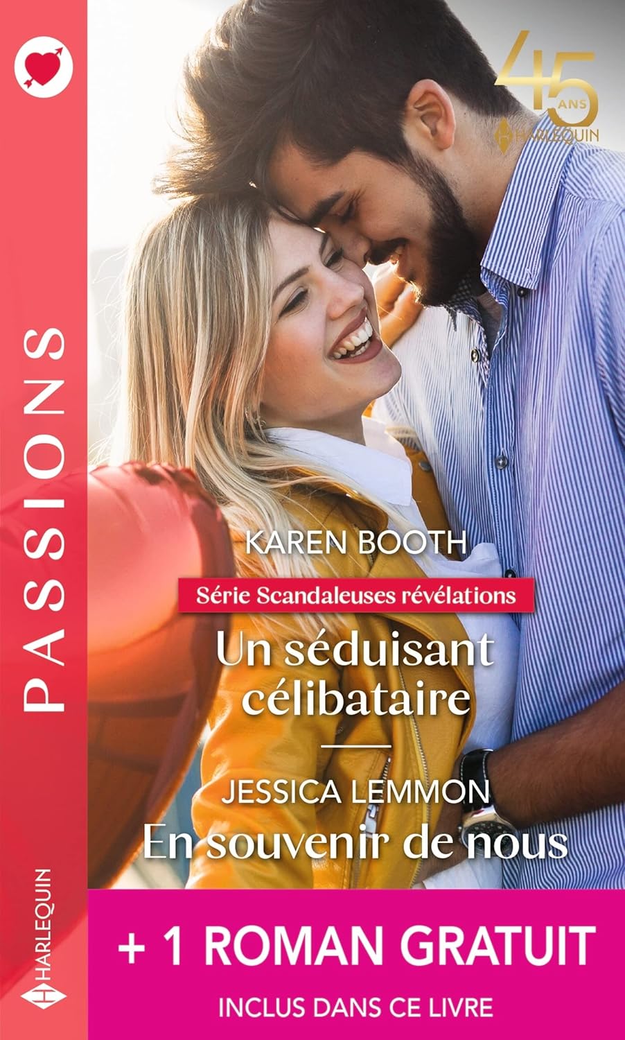 Passions (Harlequin) # 1046 : Un séduisant célibataire -suivi de- En souvenir de nous - Karen Booth