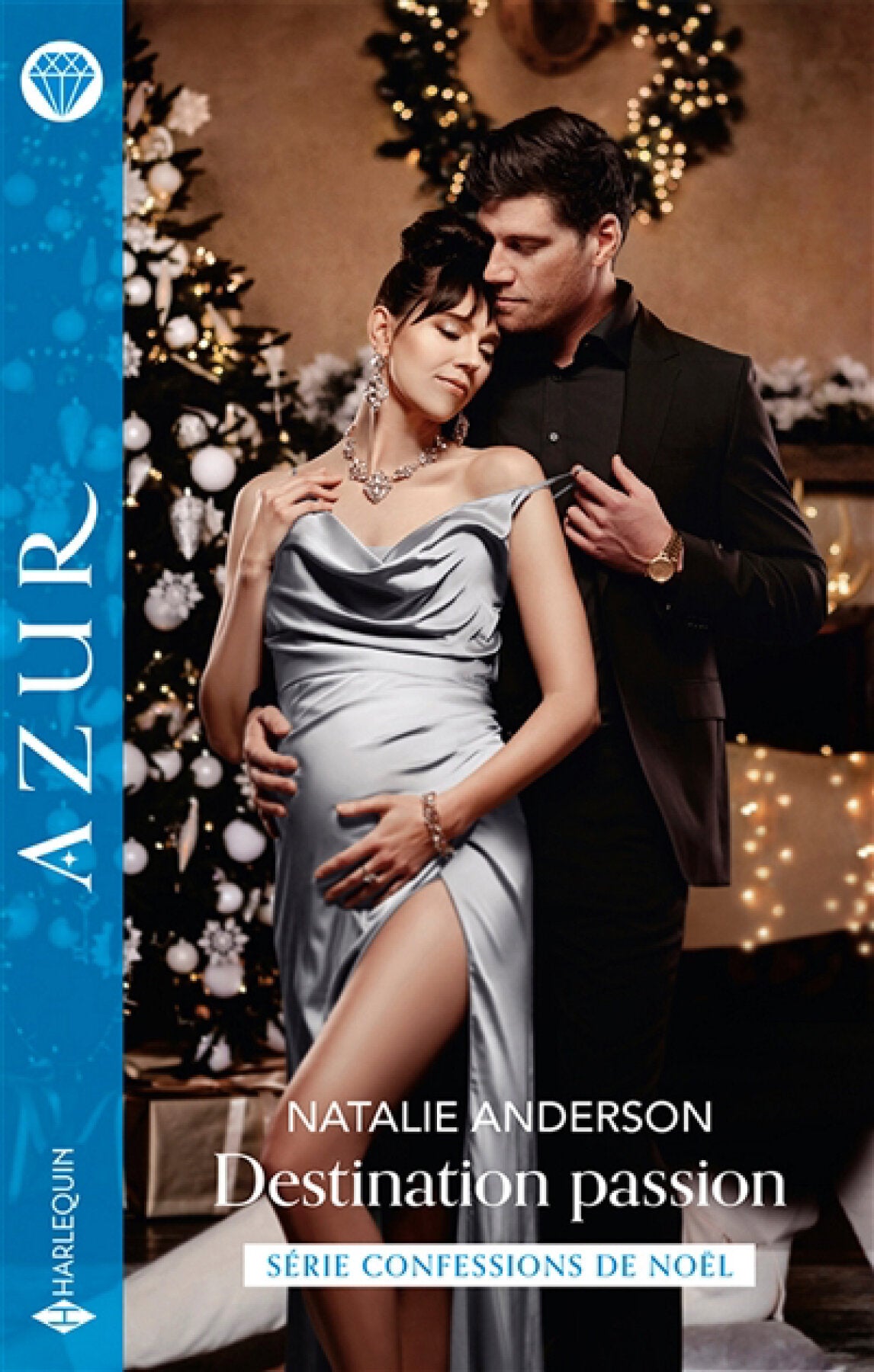 Livre Azur (Harlequin) # 4683 : Destination passion (Natalie Anderson) (Livre d'occasion) - ISBN...