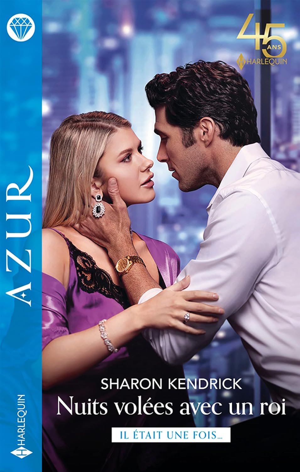 Azur (Harlequin) # 4637 : Nuits volées avec un roi - Sharon Kendrick