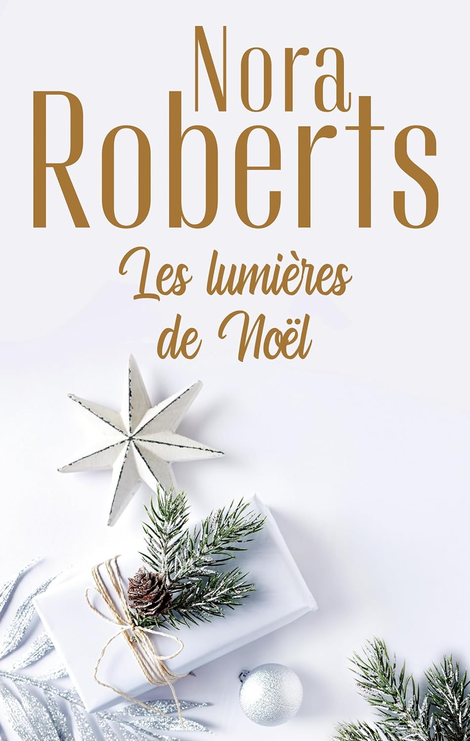 Les lumières de Noël - Nora Roberts